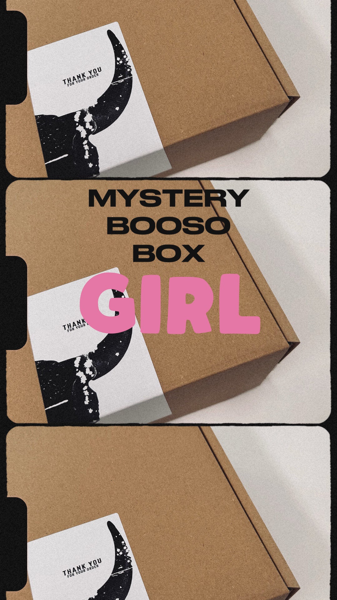 MYSTERY BOOSO BOX girl